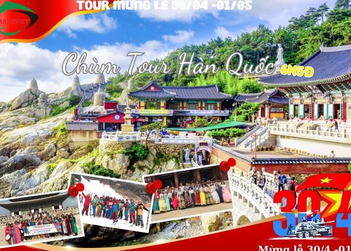 Tour Du Lịch Hàn Quốc 6 Ngày 5 Đêm Dịp lễ 30/4 Và 1/5 (Bay KE/OZ 5*****)
